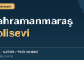 Kahramanmaraş Polisevi tesis rehberi kapak görseli