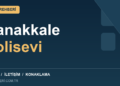 Çanakkale Polisevi tesis rehberi