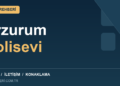 Erzurum Polisevi tesis rehberi