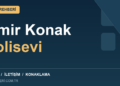 İzmir Konak Polisevi tesis rehberi